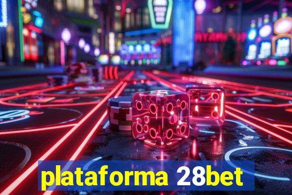 plataforma 28bet